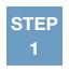 STEP
1