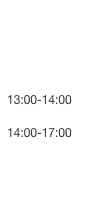 




13:00-14:00

14:00-17:00